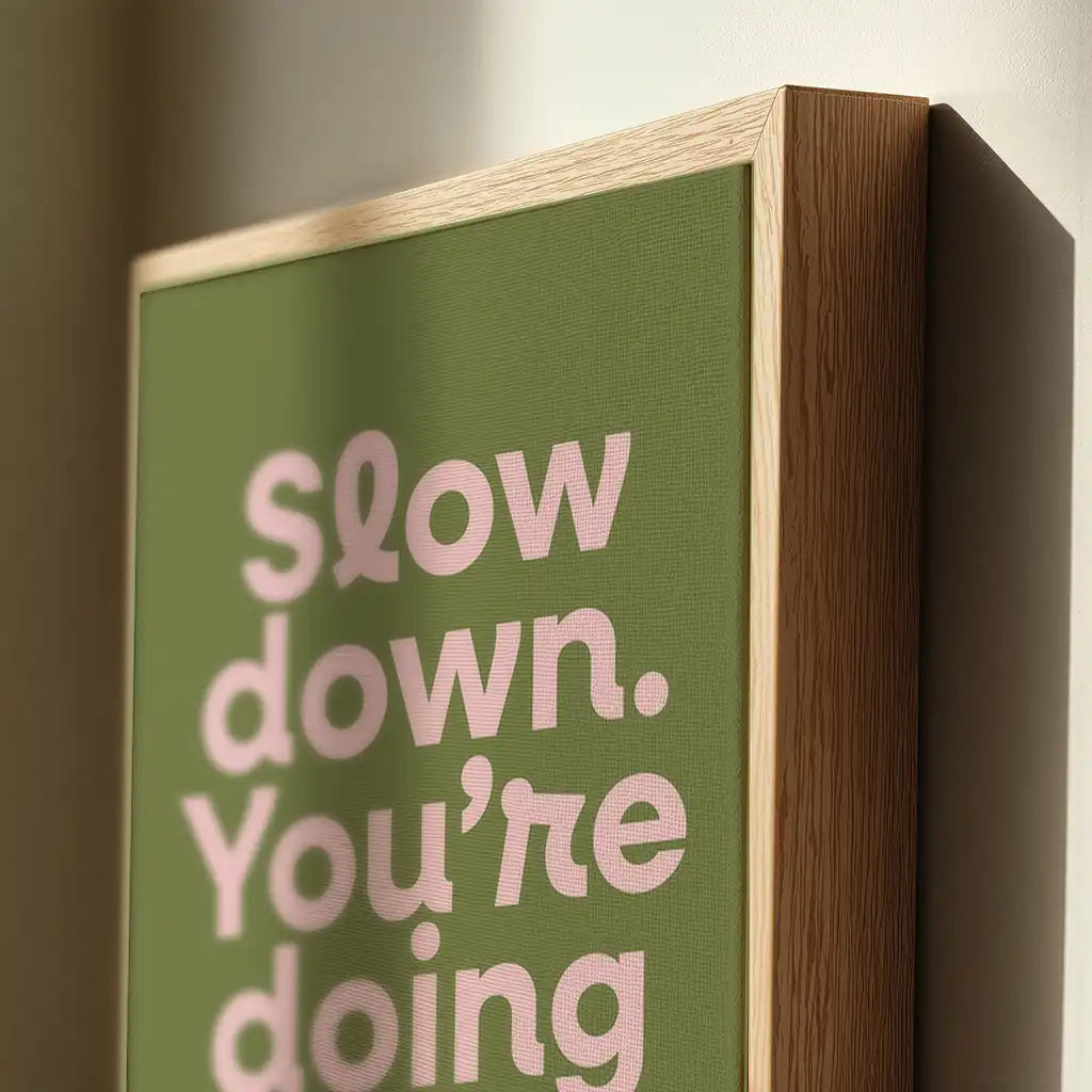 Slow Down – Matcha