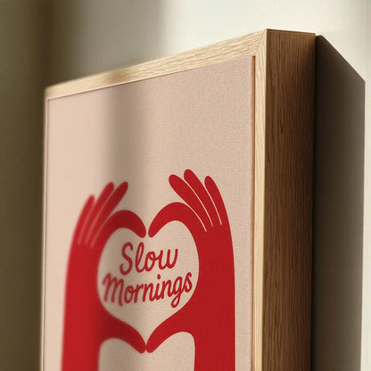 Slow Mornings – Crimson